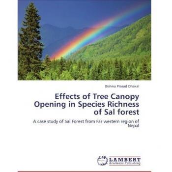 Effects of Tree Canopy Opening in Species Richness of Sal forest: A case study of Sal Forest from Far western region of Nepal