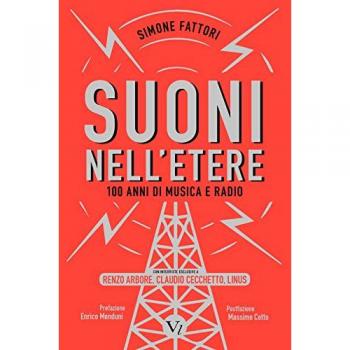 Suoni nell'etere. 100 anni di musica e radio