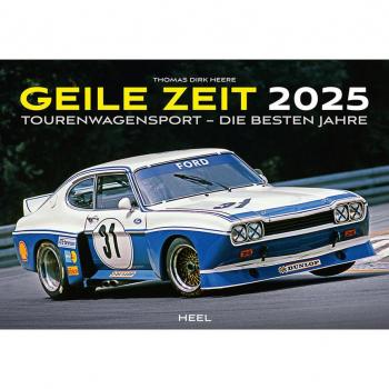 Geile Zeit Kalender 2025