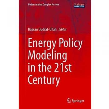 Energy Policy Modeling in the 21st Century