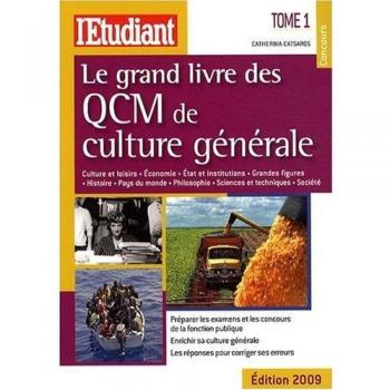 Le grand livre des QCM de culture générale: Tome 1