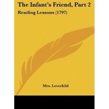 The Infant's Friend Part 2