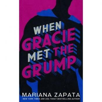 When Gracie Met The Grump