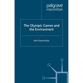 The Olympic Games and the Environment