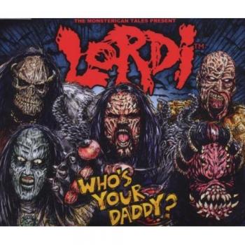 Lordi : Qui est ton papa ?