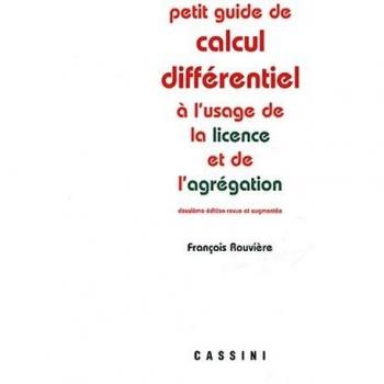 Petit guide de calcul différentiel à l'usage de la licence et de l'agrégation
