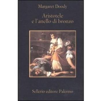 Margaret Doody Aristotele E L'Anello Di Bronzo
