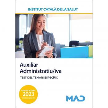 Auxiliar Administratiu/iva. Test del temari específic. Instituto Catalán de la Salud (ICS)