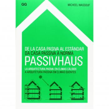 De La Casa Pasiva Al Estándar Passivhaus