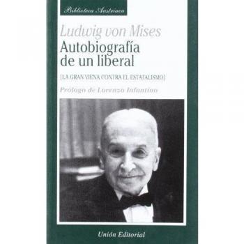 Autobiografia De Un Liberal