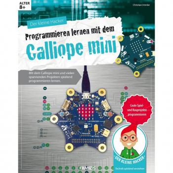 FRANZIS Der kleine Hacker - Programmieren lernen mit dem Calliope mini e-Book (ePub)