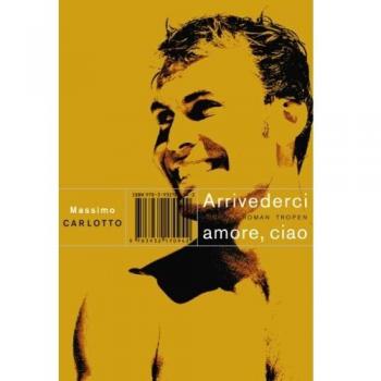 Arrivederci amore, ciao