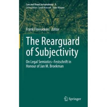 The Rearguard of Subjectivity