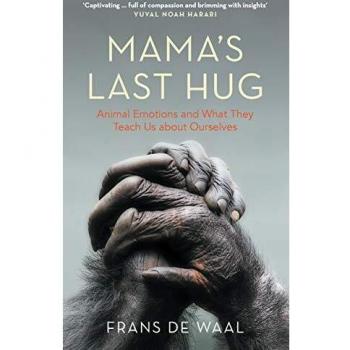 Mama's Last Hug: Animal and Human Emotions