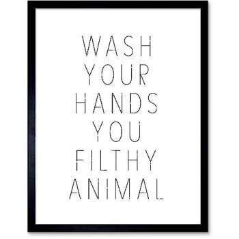 Bathroom Laughter Sign – “You Filthy Animal” Hand-Washing Poster