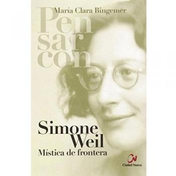Simone Weil: mística de frontera (Tapa blanda).
