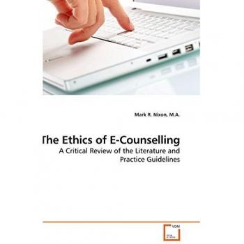 The Ethics of E-Counselling