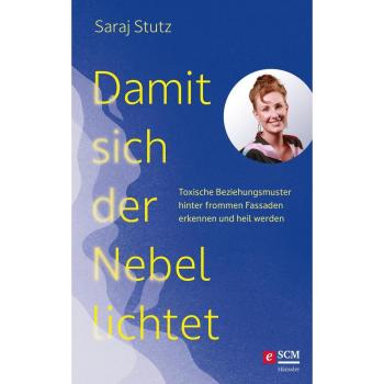 Damit sich der Nebel lichtet