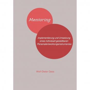 Mentoring, Ratgeber von Wolf-Dieter Gess