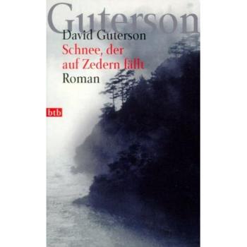 Schnee, der auf Zedern fällt - David Guterson