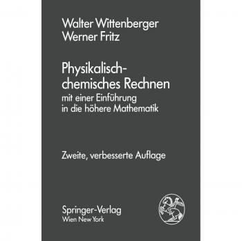 Fritz, Werner: Physikalisch-chemisches Rechnen