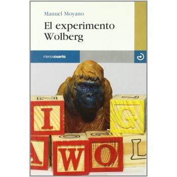 El Experimento Wolberg - [Livre en VO]