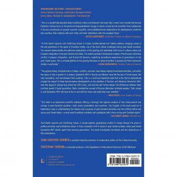 Post-Soviet Legacies and Conflicting Values in Europe: Generation Why (Russian, Eurasian, and Eastern European Politics)