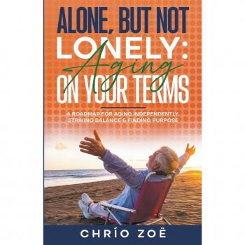 Alone But Not Lonely