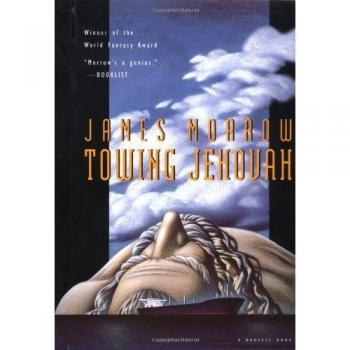 James Morrow Towing Jehovah (Harvest Book)