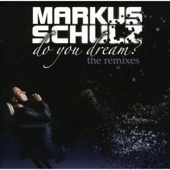 Do You Dream? The Remixes