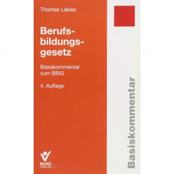 Berufsbildungsgesetz: Basiskommentar zum BBiG