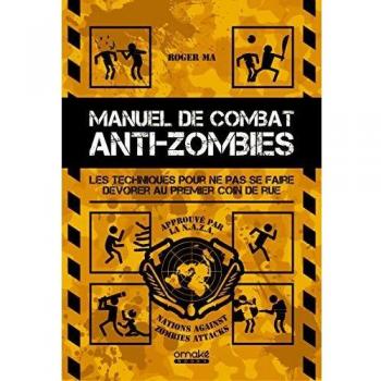 Manuel de combat anti-zombies
