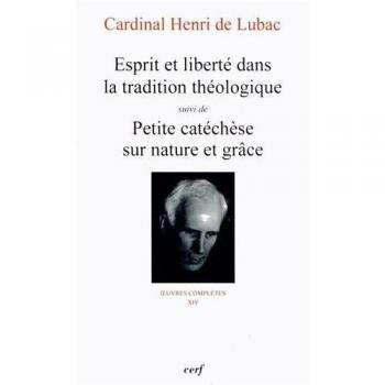 Esprit et liberté dans la tradition théologique