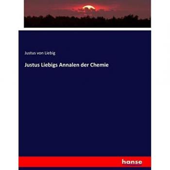 Justus Liebigs Annalen der Chemie