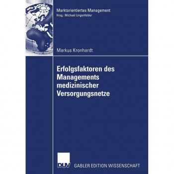 Vitalsource Technologies, Inc. Erfolgsfaktoren Des Managements Medizinischer Versorgungsnetze