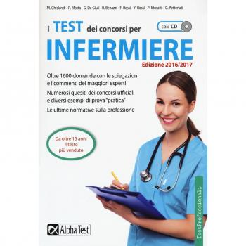 I test dei concorsi per infermiere. Con CD-ROM
