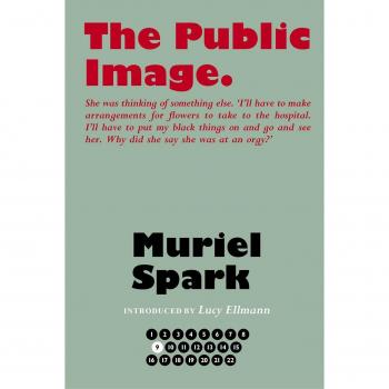 The Public Image (The Collected Muriel Spark Novels) - [Version Originale]