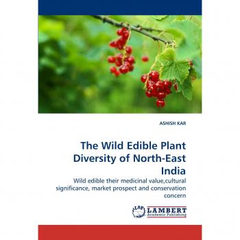 The Wild Edible Plant Diversity of North-East India