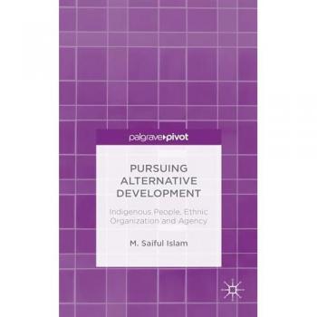 Pursuing Alternative Development