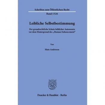 Leibliche Selbstbestimmung.