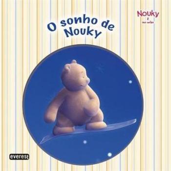 NOUKY & SEUS AMIGOS: O SONHO DE NOUKY