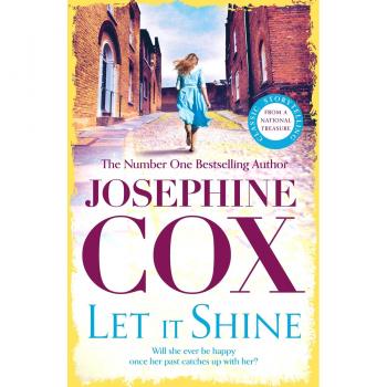 Josephine Cox Let It Shine