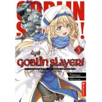 Kagyu, Kumo: Goblin Slayer! Light Novel 05