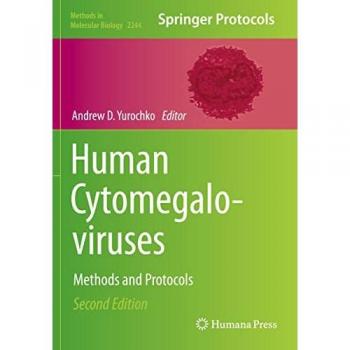 Human Cytomegaloviruses: Methods and Protocols (Methods in Molecular Biology, Band 2244)