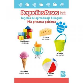 Pequeños pasos -tarjetas de aprendizaje bilingües - mis primeras palabras