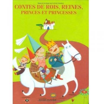 Contes de rois, reines, princes et princesses