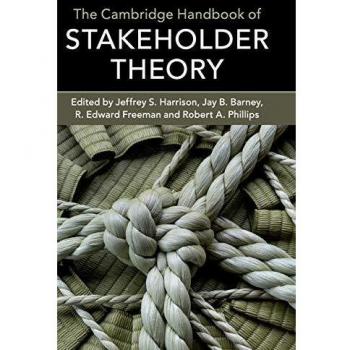 THE CAMBRIDGE HANDBOOK OF STAKEHOLDER THEORY
