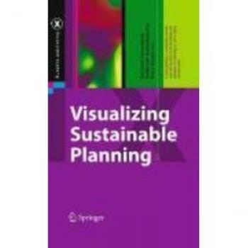 Visualizing Sustainable Planning