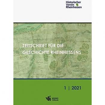 Zeitschrift für die Geschichte Rheinhessens