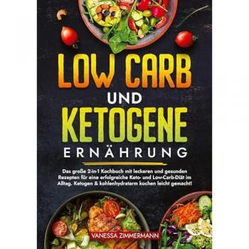 Low Carb und Ketogene Ernährung